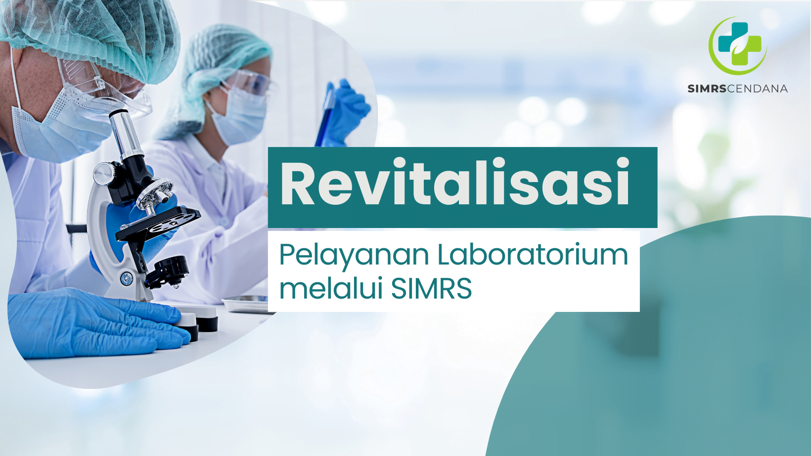 Revitalisasi Pelayanan Laboratorium melalui SIMRS