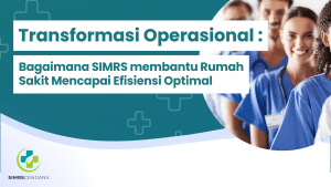 SIMRS Membantu Mencapai Efisiensi Optimal