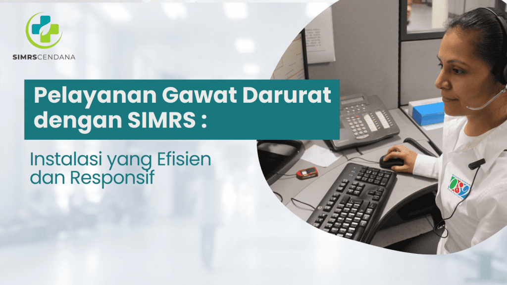 7 - Aplikasi SIMRS Sistem Informasi Manajemen RS