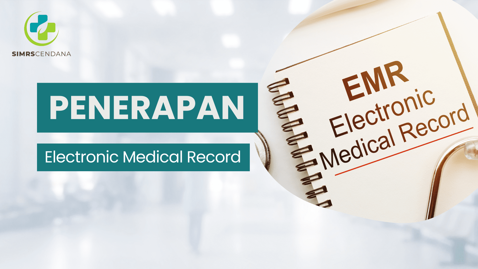 Penerapan Electronic Medical Record (RME)