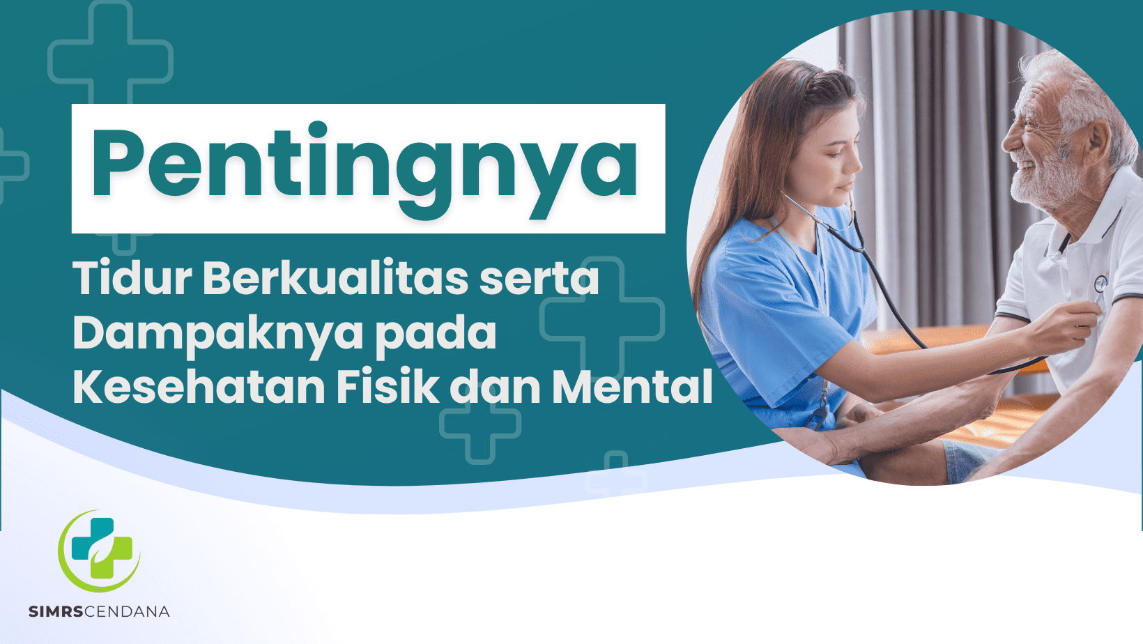 Pentingnya Tidur Berkualitas serta Dampaknya pada Kesehatan Fisik dan Mental