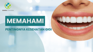 Kesehatan Gigi