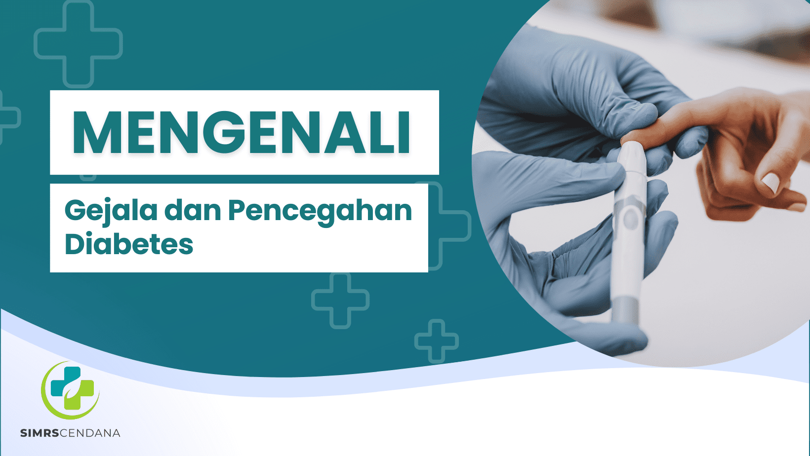 Mengenali Gejala dan Pencegahan Diabetes