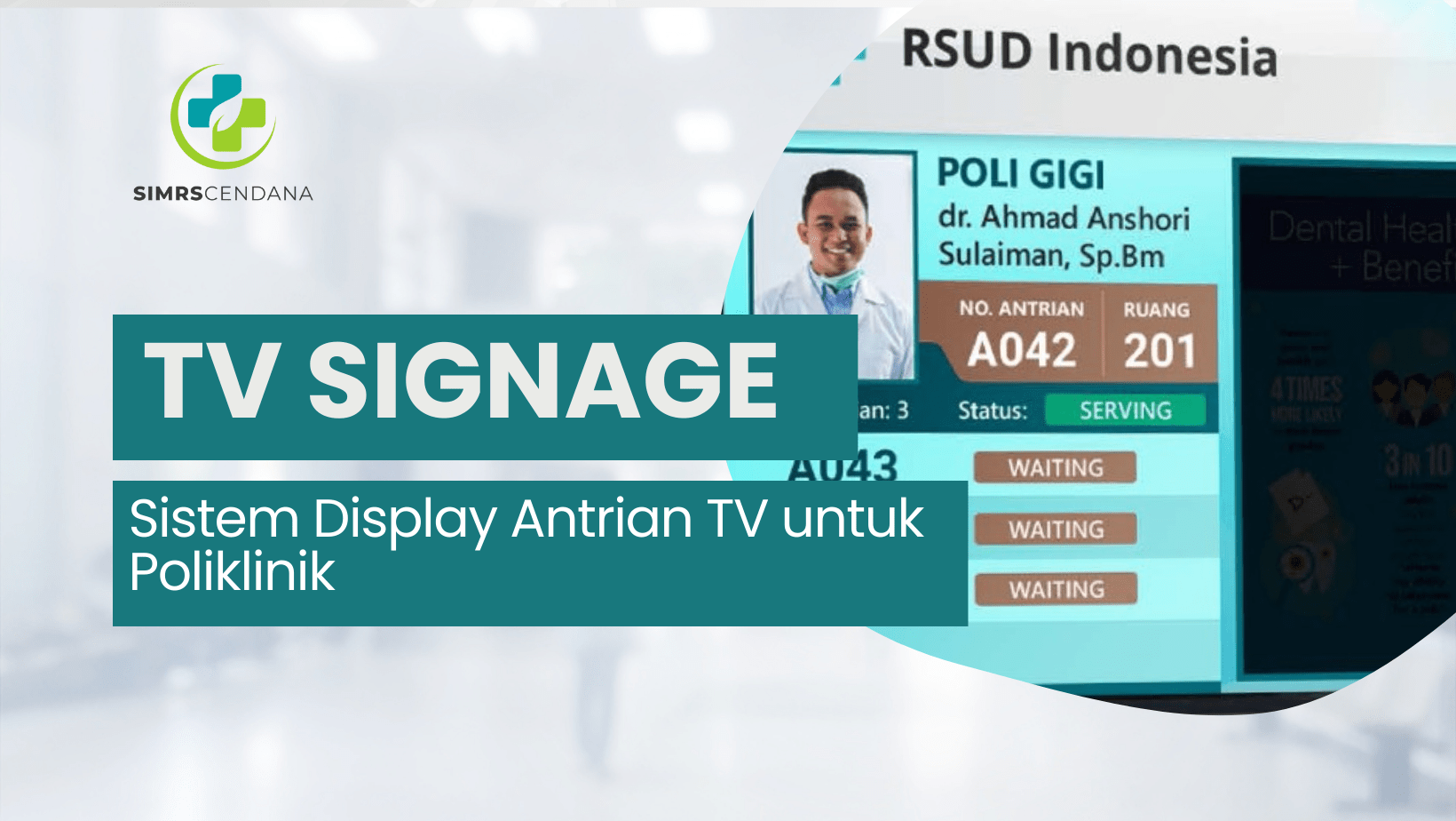 Sistem Display Antrian TV untuk Poliklinik