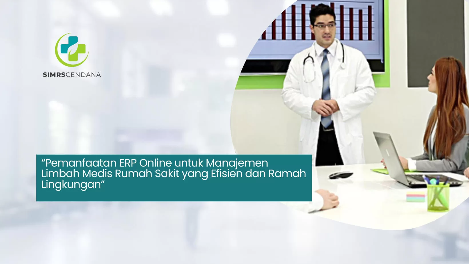 Pemanfaatan ERP Online untuk Manajemen Limbah Medis Rumah Sakit yang Efisien dan Ramah Lingkungan