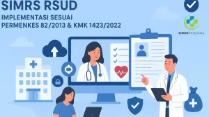 alt="Alur integrasi SIMRS RSUD sesuai Permenkes 82/2013 dan KMK 1423/2022"