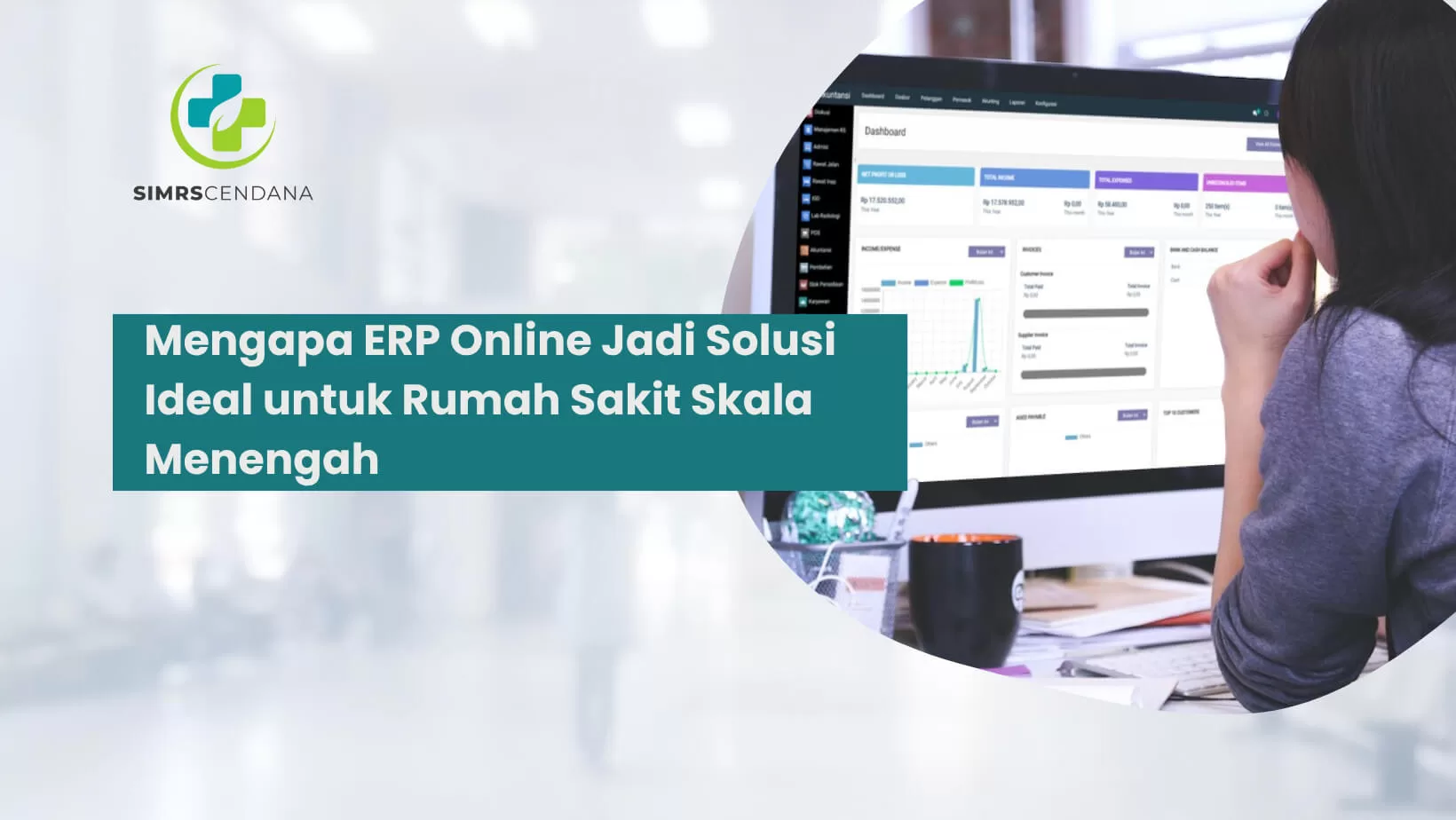 Mengapa ERP Online Jadi Solusi Ideal untuk Rumah Sakit Skala Menengah