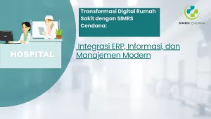 alt="Dashboard SIMRS Cendana untuk mendukung transformasi digital rumah sakit"