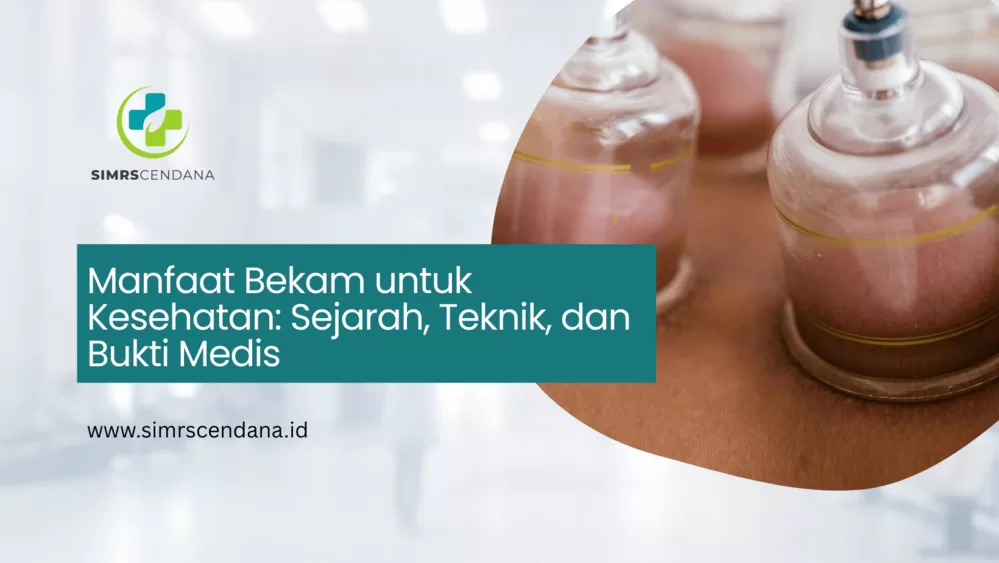 Manfaat Bekam untuk Kesehatan: Sejarah, Teknik, dan Bukti Medis