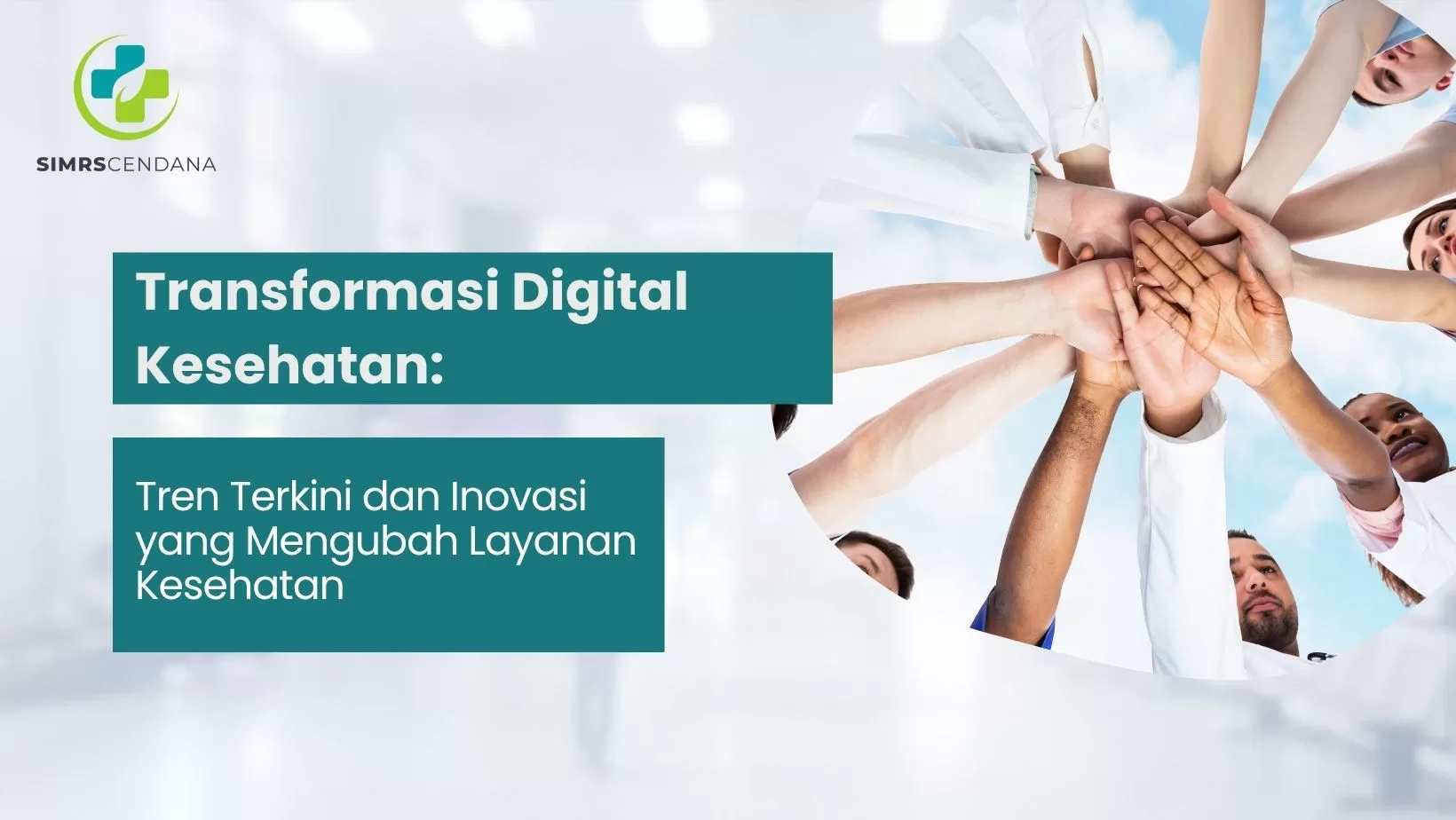 Transformasi Digital Kesehatan: Tren Terkini dan Inovasi yang Mengubah Layanan Kesehatan