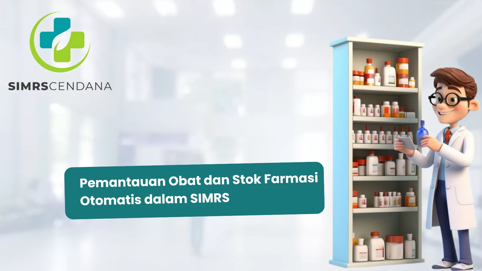 Pemantauan Obat dan Stok Farmasi Otomatis dalam SIMRS