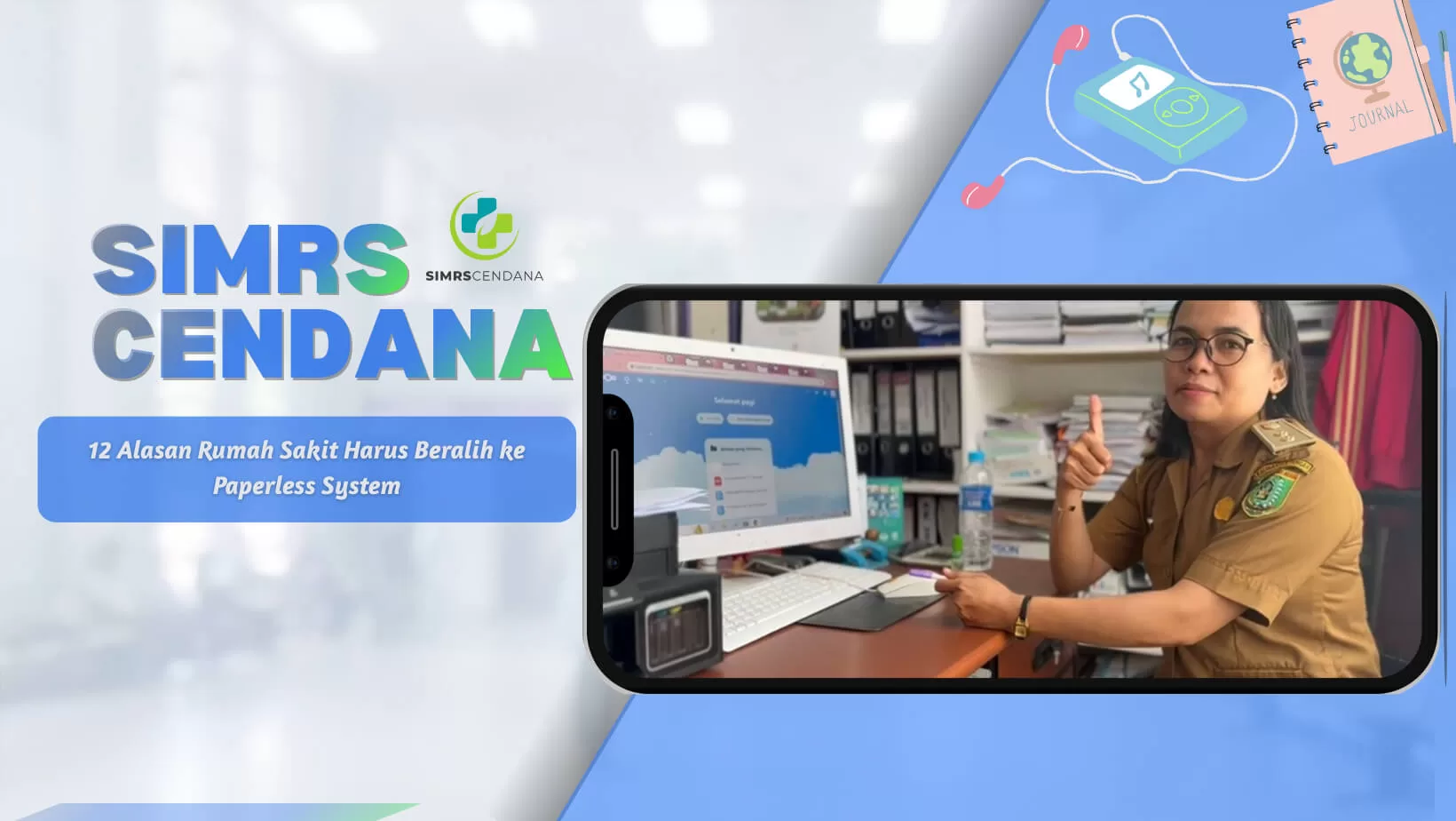 12 Alasan Rumah Sakit Harus Beralih ke Paperless System