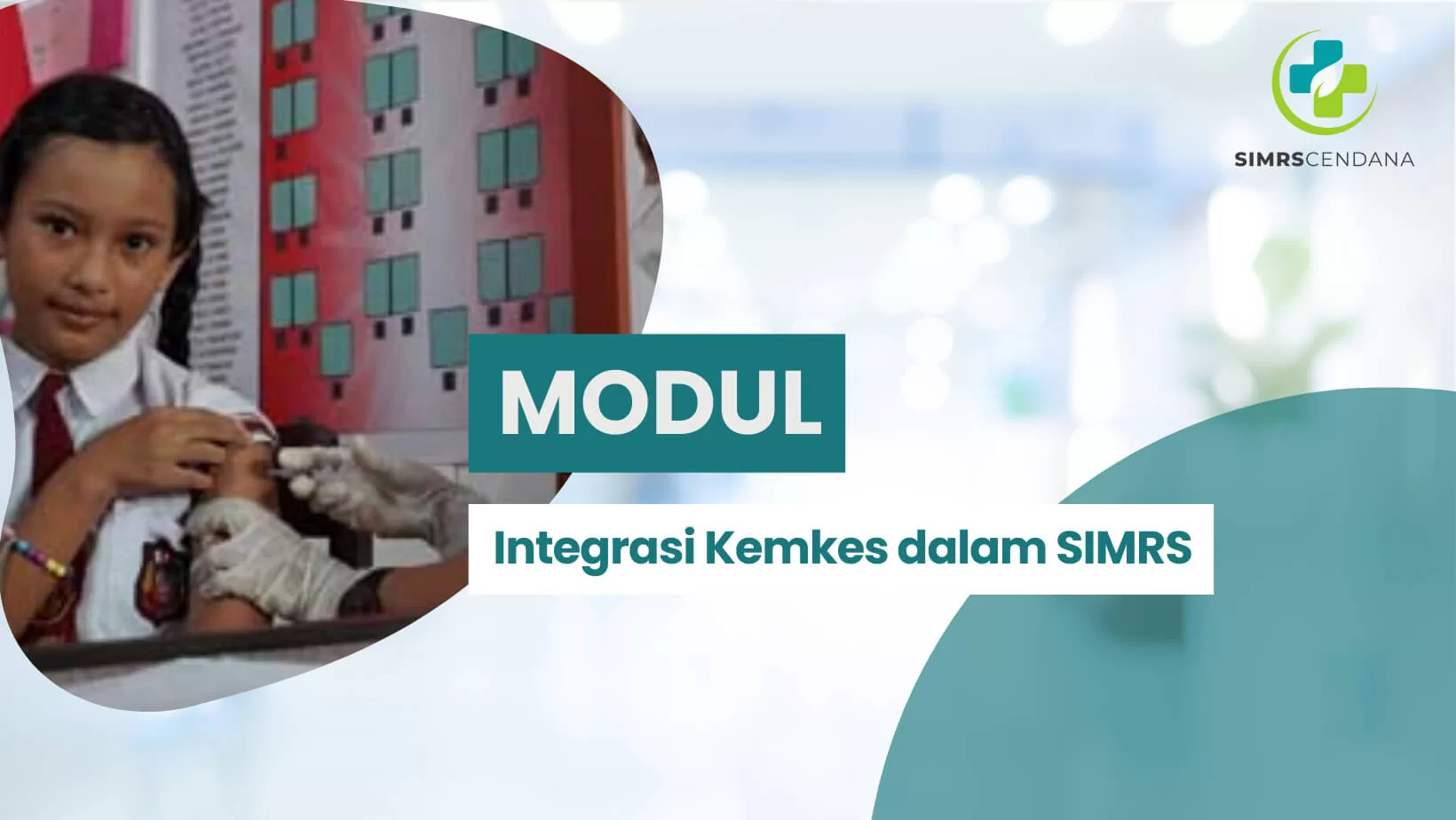 MODUL Integrasi Kemenkes dalam SIMRS: Fondasi Transformasi Layanan Kesehatan Digital Indonesia
