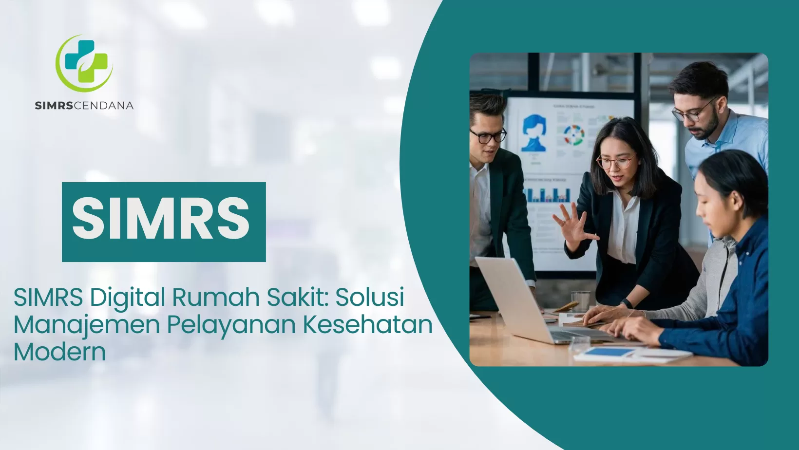 Vendor SIMRSCendana sebagai Solusi Digital Rumah Sakit Modern