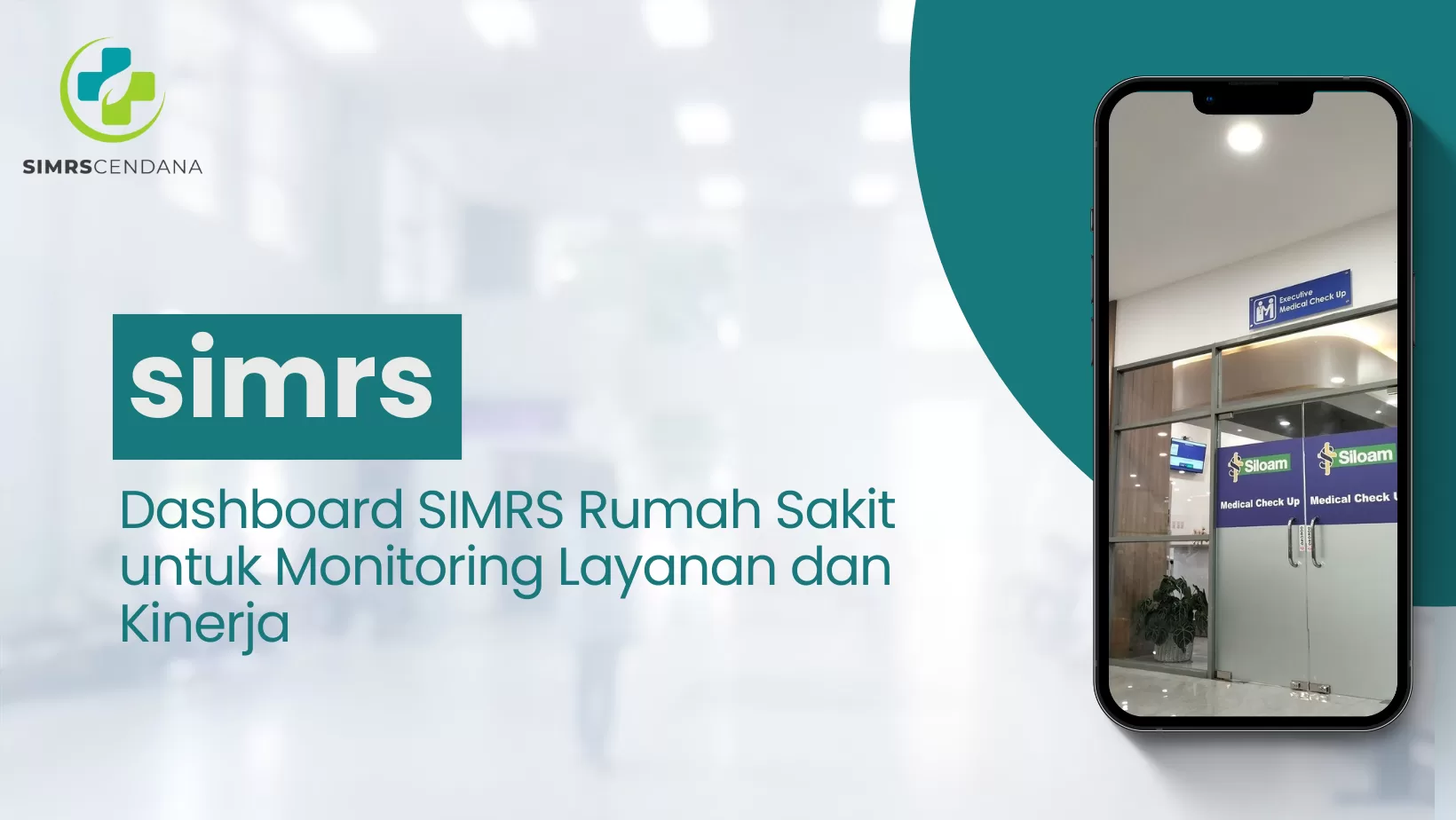 Dashboard SIMRS Rumah Sakit untuk Monitoring Layanan dan Kinerja