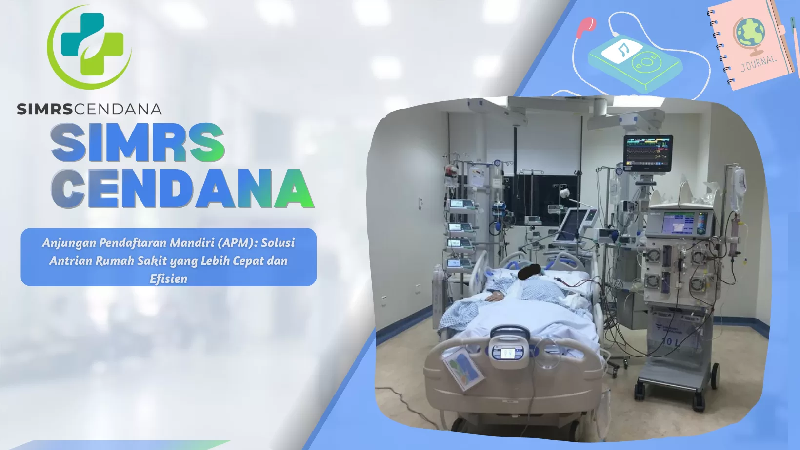 Anjungan Pendaftaran Mandiri (APM): Solusi Antrian Rumah Sakit yang Lebih Cepat dan Efisien