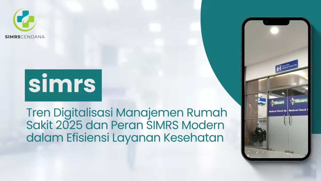 simrs, sim rs, manajemen rumah sakit, emr simrs, simrs e katalog, simrs elektronik,