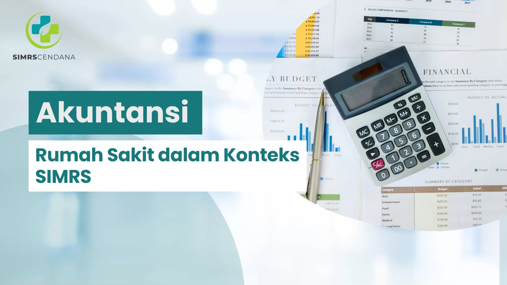 Akuntansi Rumah Sakit dalam Konteks SIMRS